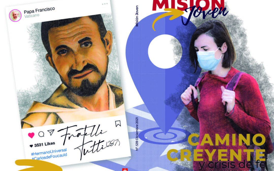 Misión Joven | Diciembre 2021: Camino creyente y crisis de fe