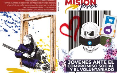 Misión Joven | Mayo 2022: Los jóvenes ante el compromiso social y el voluntariado