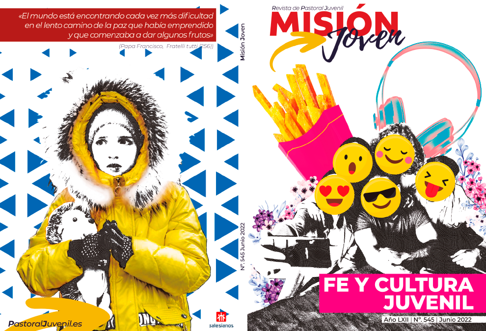 Misión Joven | Junio 2022: Fe y cultura juvenil