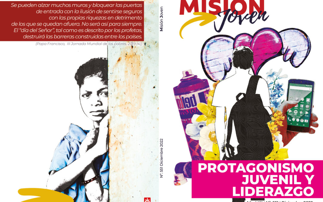 Misión Joven | Diciembre 2022: Protagonismo Juvenil y Liderazgo